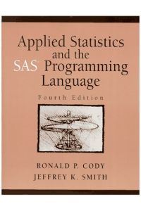Applied Statistics and SAS Programming