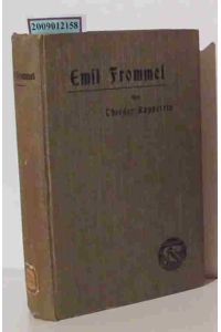Emil Frommel  - Ein biographisches Gedenkbuch