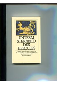 Unterm Sternbild des Hercules. Antikes in der Lyrik der Gegenwart.   - Insel-Taschenbuch it 1789