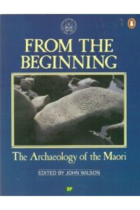 From the Beginning (The Archaeology of the Maori)