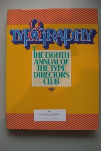 Typography 8 The eighth Annual of The Type Directors Club 1980 Typografie