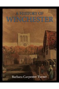 A History of Winchester.