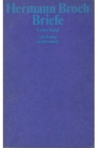 Briefe 1.   - (1913 - 1938). Dokumente und Kommentare zu Leben und Werk.