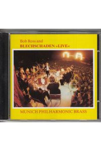 Bob Ross and Blechschaden Live, MUNICH PHILHARMONIC BRASS