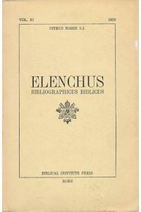 Elenchus bibliographicus biblicus. Vol. 51. 1970.