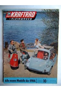 Das Kraftrad + Kleinwagen. Die deutsche Kraftradzeitschrift. 9. Jahrgang Heft 10. Oktober 1956.