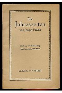 Die Jahreszeiten von Joseph Haydn. Textbuch mit Einführung.