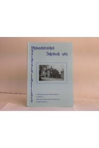 Philatelistisches Jahrbuch 1985