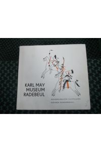 Karl May Museum Radebeul. Völkerkundliche Ausstellung „Indianer Nordamerikas“.