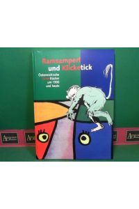 Ramsamperl und Klicketick - Österreichische Bilder-Bücher um 1900 und Heute. (= Katalog zur gleichnamigen Ausstellung).