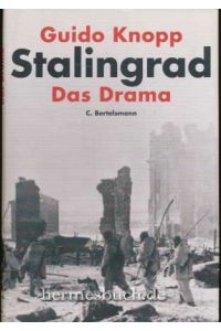 Stalingrad.   - Das Drama.