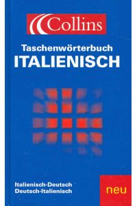 Collins Taschenwörterbuch Italienisch.   - Italienisch - Duetsch. Deutsch - Italienisch.
