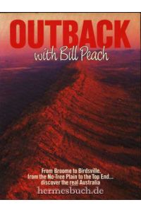 Outback with Bill Peach.