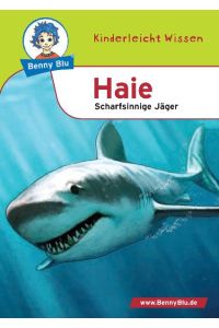Benny Blu - Haie: Scharfsinnige Jäger