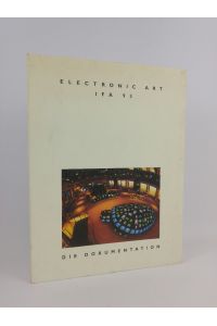 Electronic Art IFA 93. Die Dokumentation.