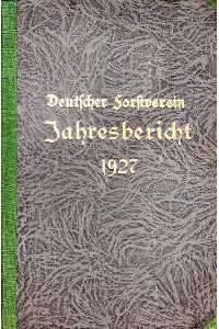 Jahresbericht des Deutschen Forstvereins 1927.