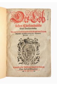 Des Löblichen Fürstenthumbs Steyer, Gerichtsordnung. Wie vor der Landtshauptmanschafft und dem Schrannengericht, Procediert werden solle, Reformiert, Im Jahr, 1618.