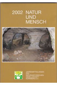 Natur und Mensch 2002, Jahresmitteilungen der Naturhistorischen Gesellschaft Nürnberg
