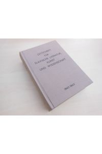 Zeitschrift für slavische Literatur, Kunst und Wissenschaft. 2 Bde. in 1.