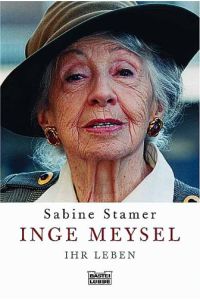 Inge Meysel - Ihr Leben