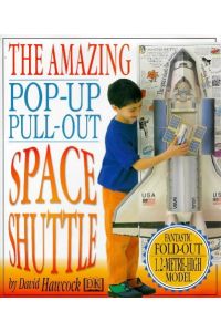 The Amazing Pop-out Pull-out Space Shuttle.   - Fantastic Fold-Out - 1,2 metre-high model.