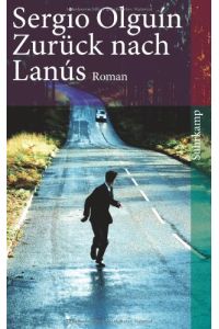 Zurück nach Lanùs: Roman (suhrkamp taschenbuch)