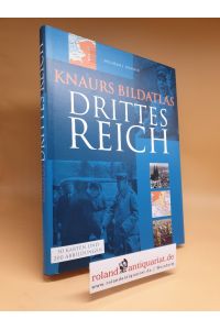 Knaurs Bildatlas Drittes Reich.