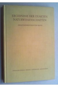 Ergebnisse der exakten Naturwissenschaften. Bd. 32.