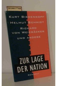 Zur Lage der Nation  - Kurt Biedenkopf ...