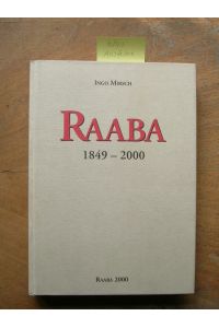 Raaba 1849 - 2000.   - Geschichte II ( 2 ).