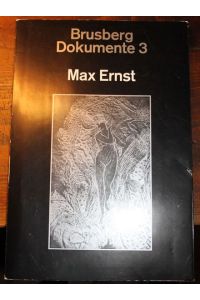 Max Ernst : Jenseits der Malerei - Das grafische Oeuvre  - Eine Ausstellung im Kestner-Museum Hannover vom 16. April bis 15. Juli