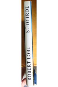 Südtirol in Farben : mit viersprach. Einf. u. viersprach. Bilderl.   - [Die Übers. besorgten: Italien.: Rolf Kinigadner; Engl.: Christiane Kuehnelt-Leddihn; Franz.: Alfred Geets]