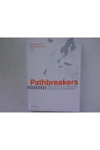 Pathbreakers: Small European Countries Responding to Globalisation and Deglobalisation.