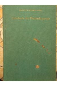Lehrbuch der Pharmakognosie für Hochschulen / Neu bearb. v. Professor Dr. Egon Stahl mit 528 Babbildungen und 1 Tafel