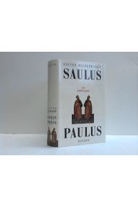 Saulus, Paulus. Ein Doppelleben