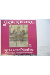 Orgelkonzert in St. Lorenz Nürnberg [Vinyl-LP].