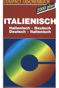 Italienisch: Italienisch-Deutsch, Deutsch-Italienisch.