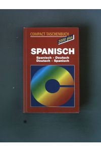 Spanisch: Spanisch-Deutsch, Deutsch-Spanisch.