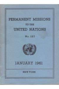 Permanent Missions to the United Nations no. 127, January 1961.