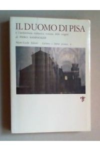 Il duomo di Pisa e l'architettura romana toscana delle origini.