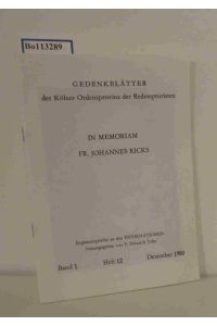 Gedenkblätter der Kölner Ordensprovinz der Redemptoristen  - In Memoriam Fr. Johannes Ricks. (Ergänzungsreihe zu den Informationen Band 1 Heft 12 Dezember 1980)
