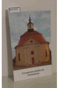 Evangelische Stadtkirche Oranienbaum