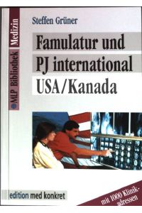 Famulatur und PJ international USA/Kanada.