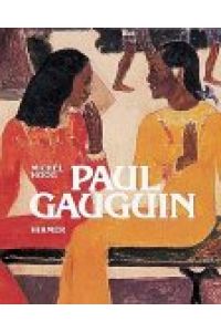 Paul Gauguin.   - Die Übers. aus d. Franz. besorgte Guido Meister.
