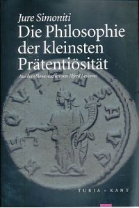 Die Philosophie der kleinsten Prätentiösität.   - Aus dem Slowenischen von Alfred Leskovec.