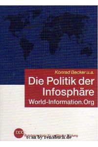 Die Politik der Infosphäre - World-Information-Org