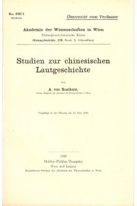 Studien zur chinesischen Lautgeschichte. Vorgelegt in der Sitzung am 11. Juni 1941.