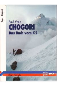 Chogori. Das Buch vom K2.