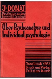 Über Psychoanalyse und Individualpsychologie.