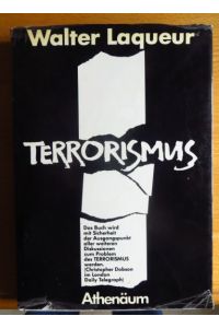 Terrorismus.   - Aus d. Engl. übers. von Rudolf Wichmann